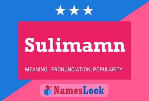 Sulimamn Name Poster