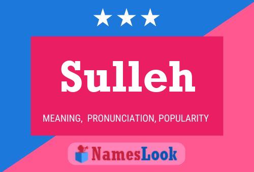 Sulleh Name Poster