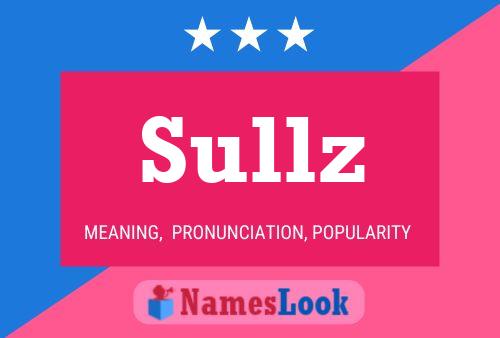 Sullz Name Poster