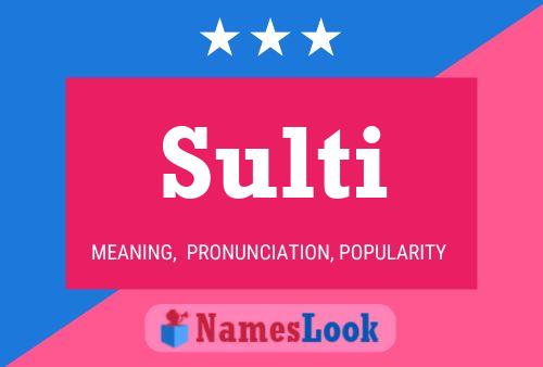 Sulti Name Poster