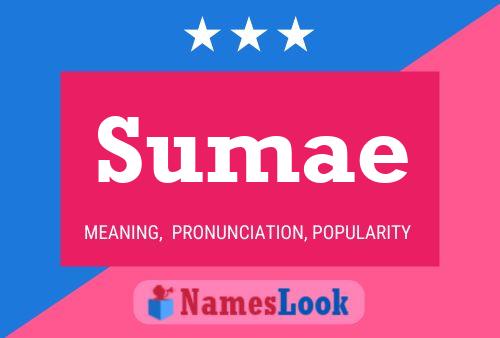 Sumae Name Poster