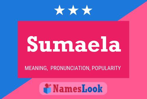 Sumaela Name Poster