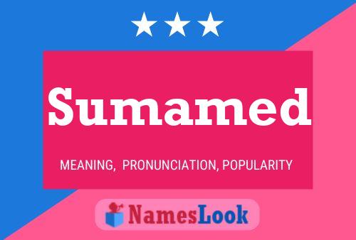 Sumamed Name Poster