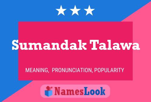 Sumandak Talawa Name Poster