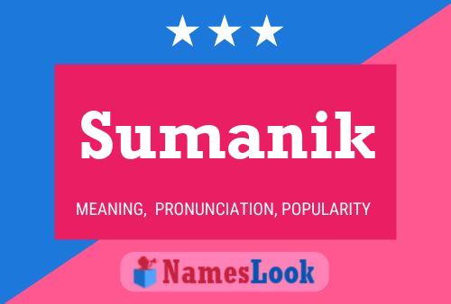 Sumanik Name Poster