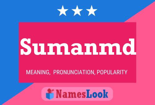 Sumanmd Name Poster