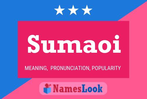 Sumaoi Name Poster