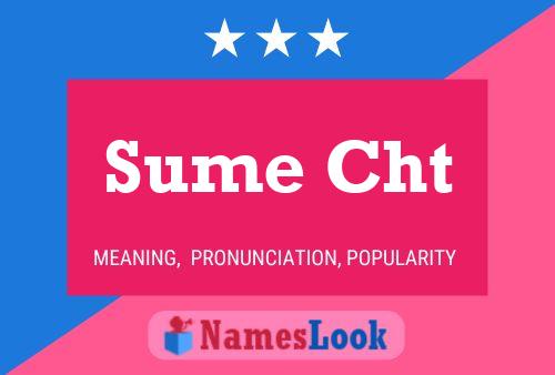 Sume Cht Name Poster