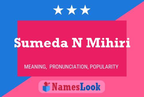 Sumeda N Mihiri Name Poster