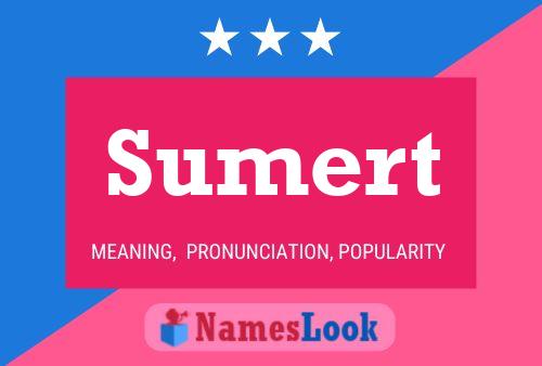 Sumert Name Poster