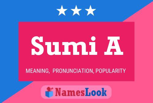 Sumi A Name Poster