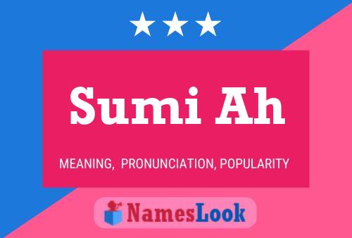 Sumi Ah Name Poster