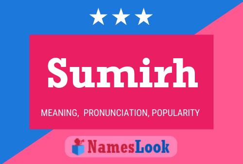 Sumirh Name Poster