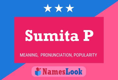 Sumita P Name Poster