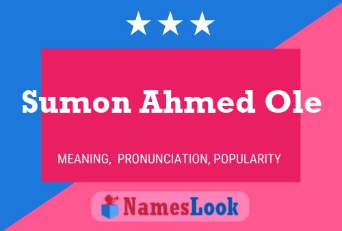 Sumon Ahmed Ole Name Poster