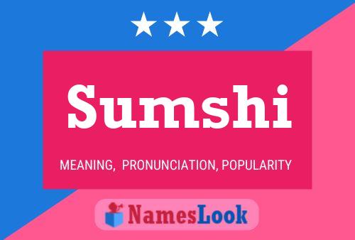 Sumshi Name Poster