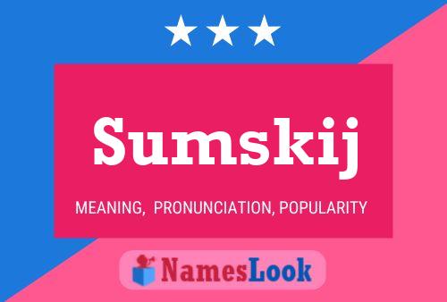 Sumskij Name Poster