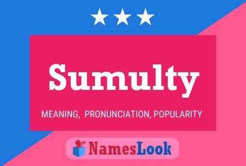 Sumulty Name Poster