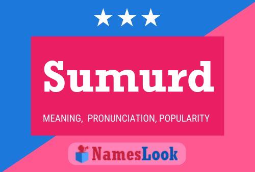 Sumurd Name Poster