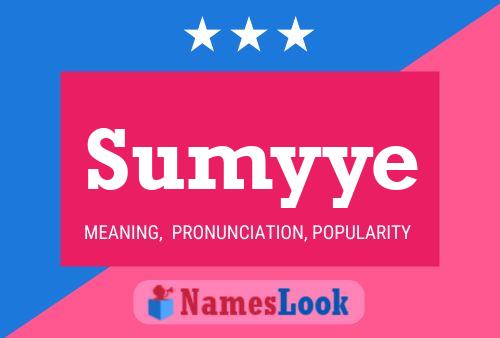 Sumyye Name Poster