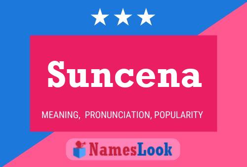 Suncena Name Poster