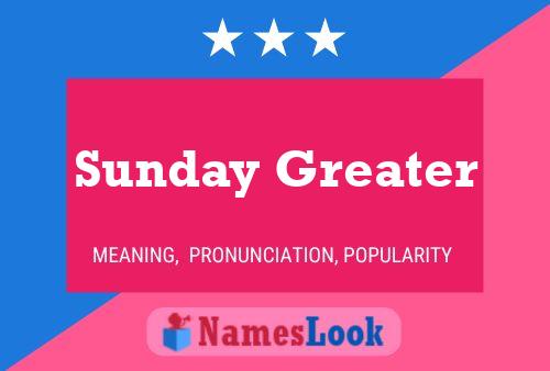 Sunday Greater Name Poster