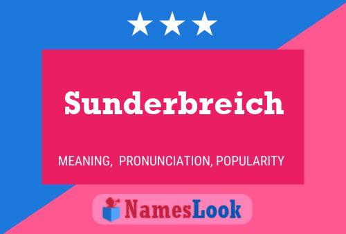 Sunderbreich Name Poster