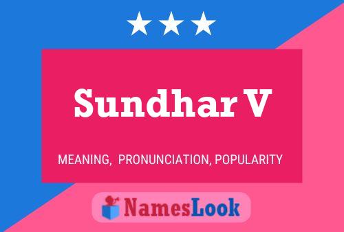 Sundhar V Name Poster