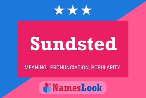 Sundsted Name Poster