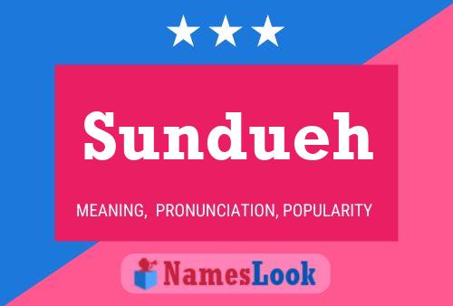 Sundueh Name Poster