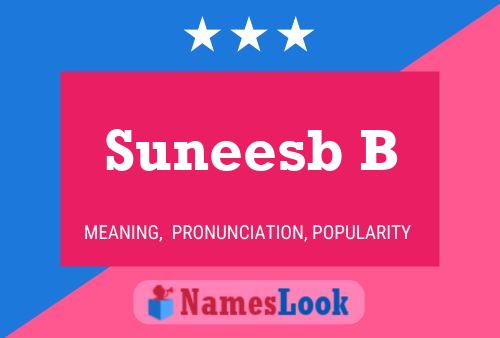 Suneesb B Name Poster