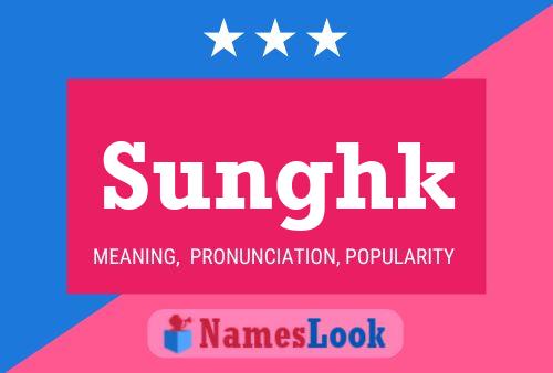 Sunghk Name Poster