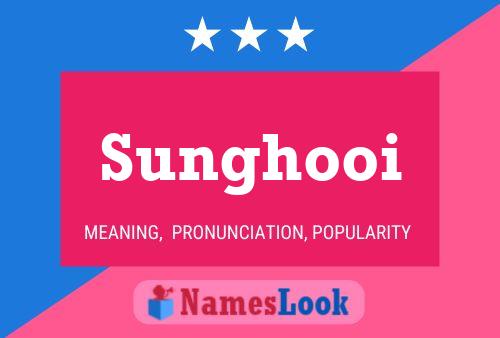 Sunghooi Name Poster