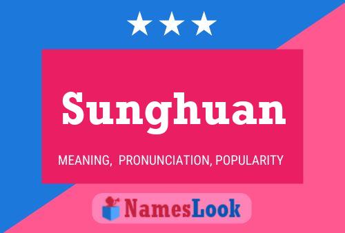 Sunghuan Name Poster