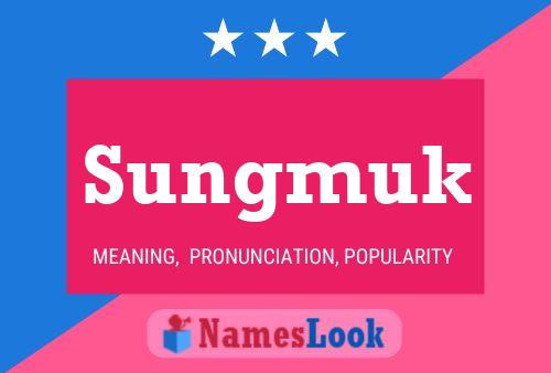 Sungmuk Name Poster