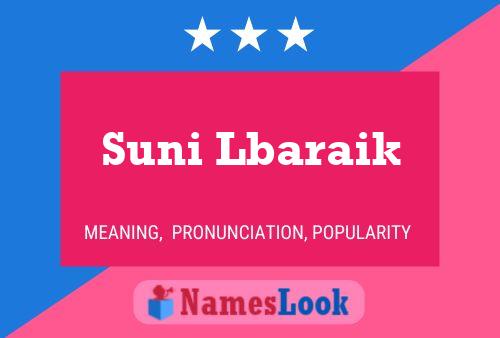 Suni Lbaraik Name Poster