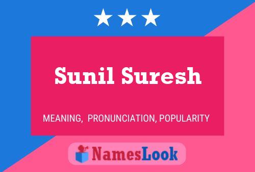 Sunil Suresh Name Poster