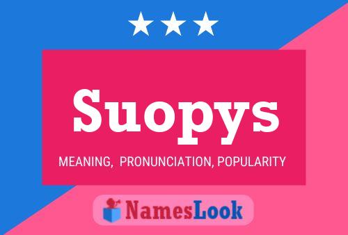 Suopys Name Poster