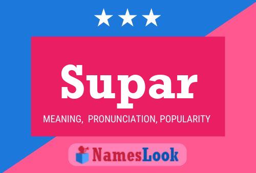 Supar Name Poster