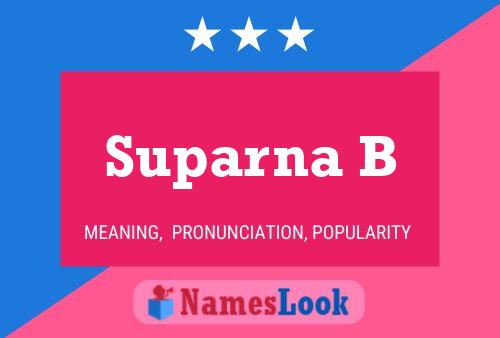 Suparna B Name Poster