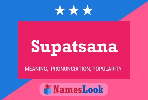 Supatsana Name Poster