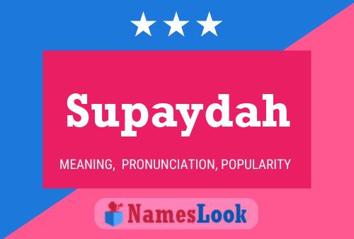 Supaydah Name Poster