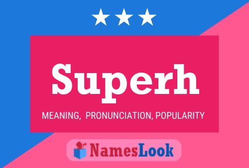 Superh Name Poster