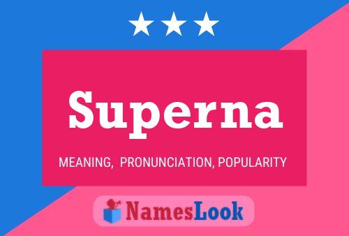 Superna Name Poster