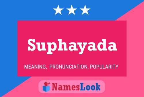 Suphayada Name Poster