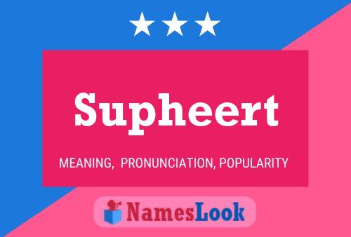 Supheert Name Poster