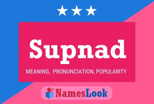 Supnad Name Poster