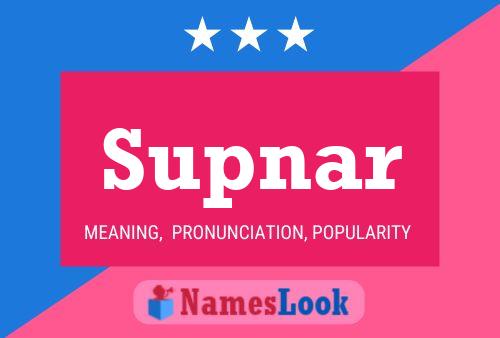 Supnar Name Poster