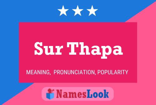 Sur Thapa Name Poster