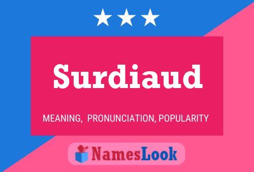 Surdiaud Name Poster